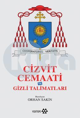 Cizvit Cemaati ve Gizli Talimatları