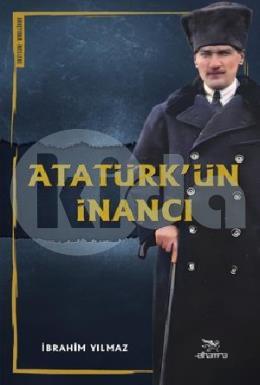 Atatürkün İnancı