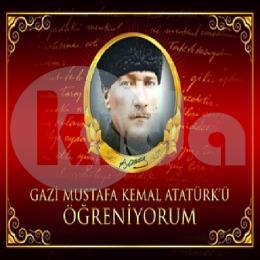 Gazi Mustafa Kemal Atatürkü Öğreniyorum