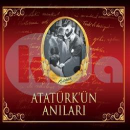Atatürkün Anıları
