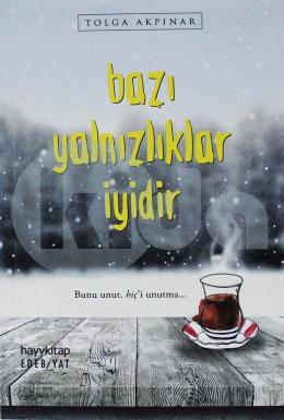 Bazı Yalnızlıklar İyidir