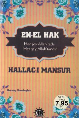En-el Hak Hallac-ı Mansur