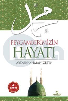 Peygamberimizin Hayatı