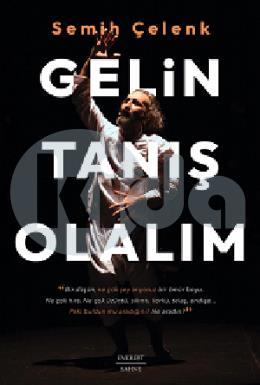 Gelin Tanış Olalım