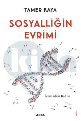 Sosyalliğin Evrimi