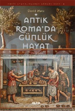 Antik Romada Günlük Hayat