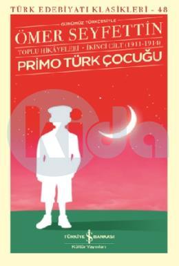 Primo Türk Çocuğu Toplu Hikayeleri 2. Cilt