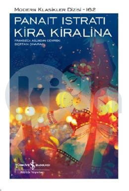 Kira Kiralina (Ciltli) - Modern Klasikler