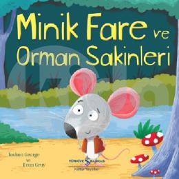 Minik Fare ve Orman Sakinleri