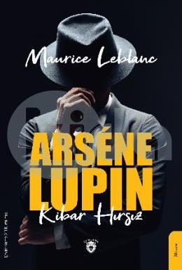 Arsene Lupin Kibar Hırsız