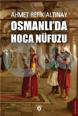 Osmanlıda Hoca Nüfuzu