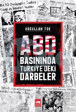ABD Basınında Türkiyedeki Darbeler