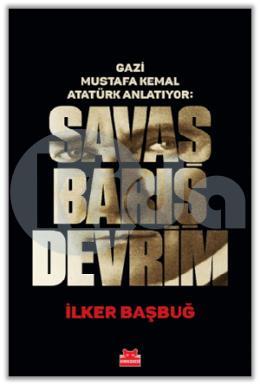 Savaş Barış Devrim (Ciltli)