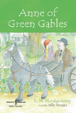 Anne Of Green Gables Childrens Classic