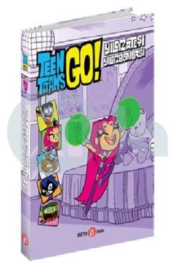 DC Comics: Teen Titans Go! Yıldızateşi Yıldızbombası (Ciltli)