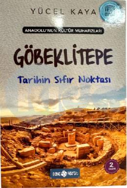 Göbeklitepe (Tarihin Sıfır Noktası)