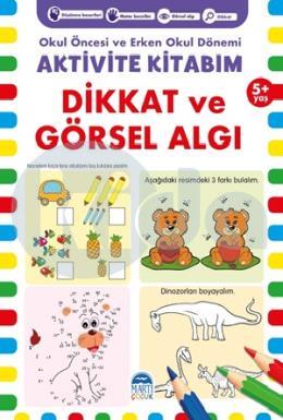 Aktivite Kitabım – Dikkat ve Görsel Algı (5+ Yaş)