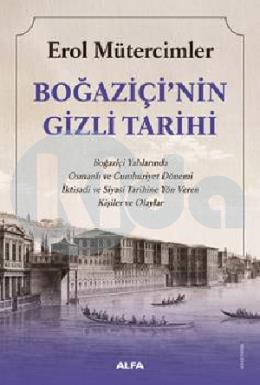 Boğaziçinin Gizli Tarihi