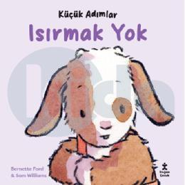 Küçük Adımlar Isırmak Yok