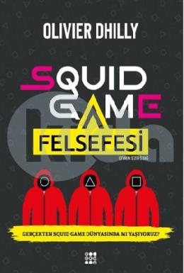 Squid Game Felsefesi