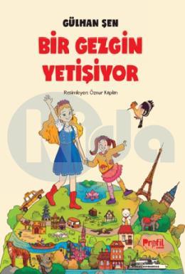 Bir Gezgin Yetişiyor