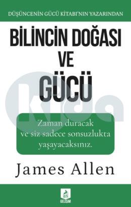 Bilincin Doğası ve Gücü