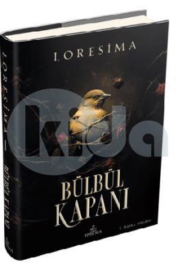 Bülbül Kapanı 1 (Ciltli)