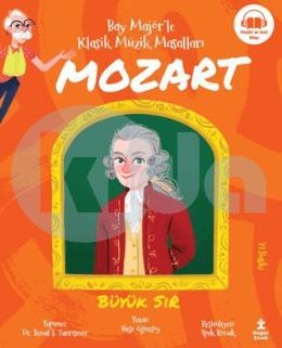 Bay Majörle Klasik Müzik Masalları Mozart