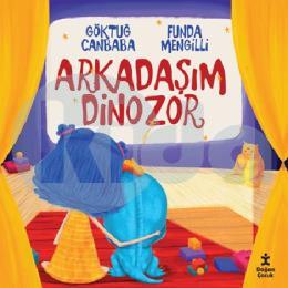 Arkadaşım Dinazor