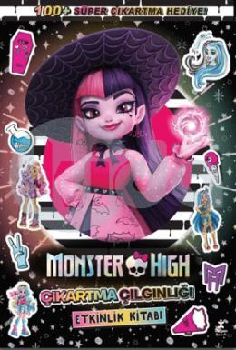 Monster High Çıkartma Çılgınlığı Etkinlik Kitabı