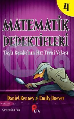 Matematik Dedektifleri 4: Taşlı Kasaba’nın Hız Treni Vakası