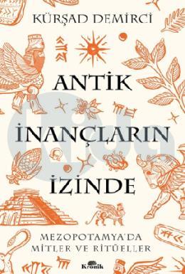 Antik İnançların İzinde