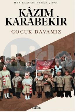 Çocuk Davamız