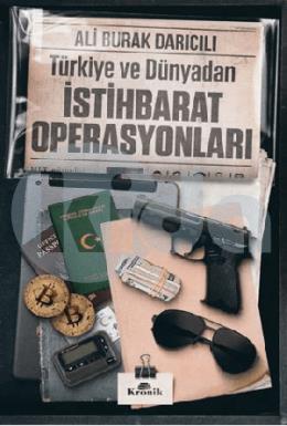 Türkiye ve Dünyadan İstihbarat Operasyonları