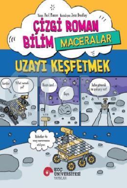 Çizgi Roman Bilim Maceralar Uzayı Keşfetmek
