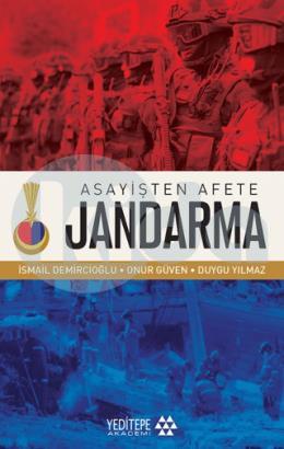 Asayişten Afete Jandarma