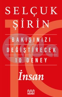 Bakışınızı Değiştirecek 10 Deney: İnsan