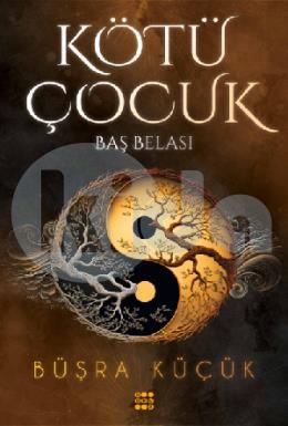 Kötü Çocuk 2 - Baş Belası