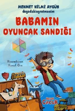 Babamın Oyuncak Sandığı