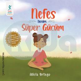 Nefes Benim Süper Gücüm