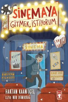 Sinemaya Gitmek İstiyorum