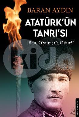 Atatürk’ün Tanrısı