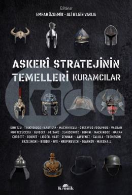 Askeri Stratejinin Temelleri Kuramcılar