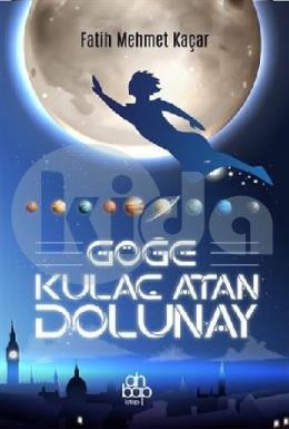 Göğe Kulaç Atan Dolunay