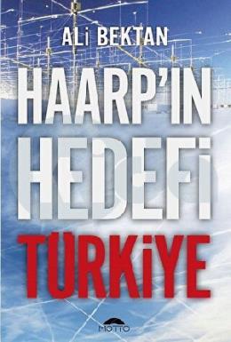 Haarpın Hedefi Türkiye