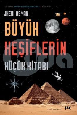 Büyük Keşiflerin Küçük Kitabı