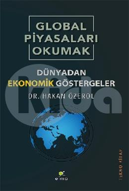 Global Piyasaları Okumak