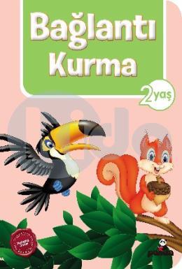 2 Yaş Bağlantı Kurma