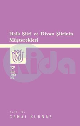 Halk Şiiri ve Divan Şiirinin Müşterekleri