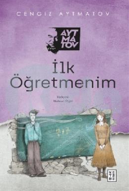 İlk Öğretmenim